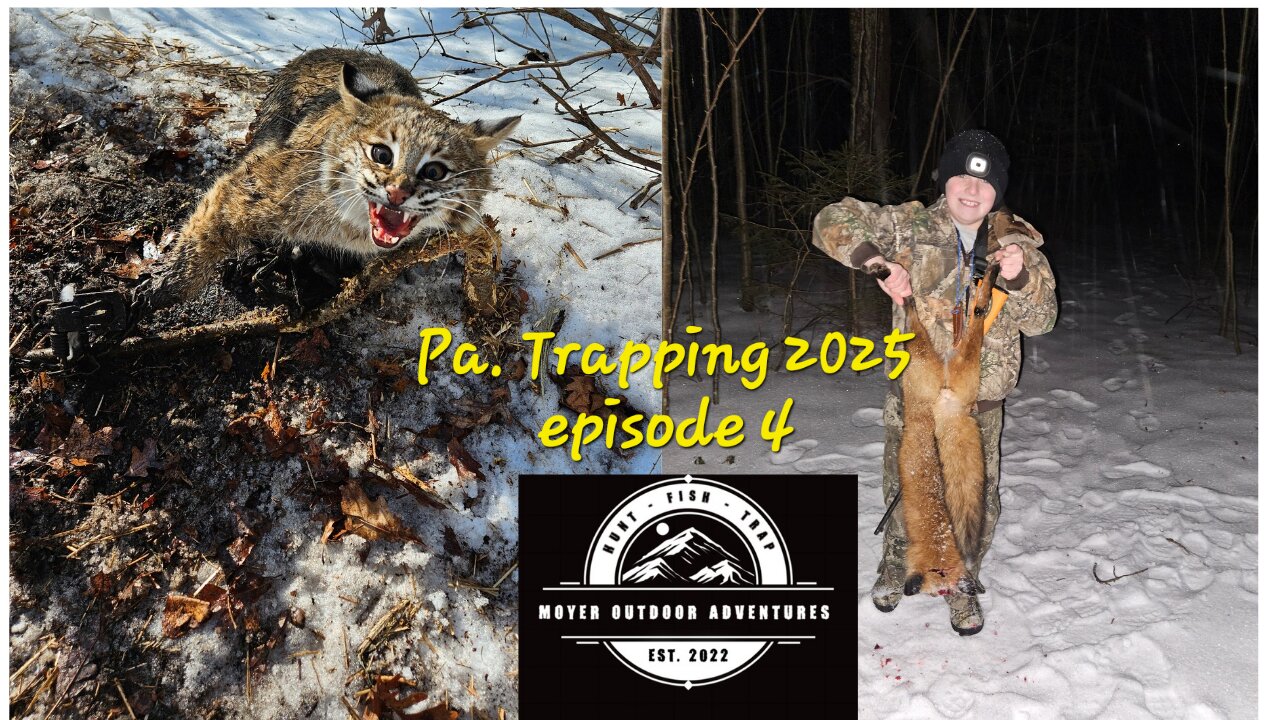 Pa. Trapping Episode 4