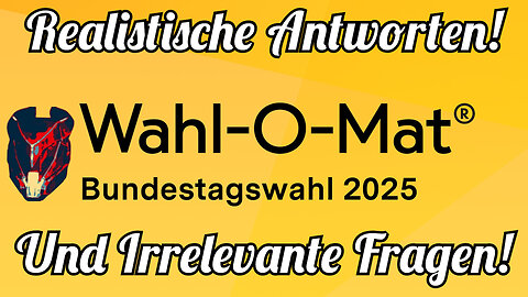 Ich mache den Wahl-O-Mat 2025 (Fragen & Erklärung)