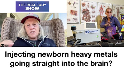 Injecting newborn heavy metals going straight into the brain? | Dr. Judy