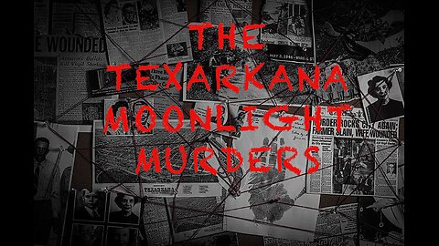 The Texarkana Moonlight Murders: Unsolved Mystery and Chilling History | True Crime Documentary