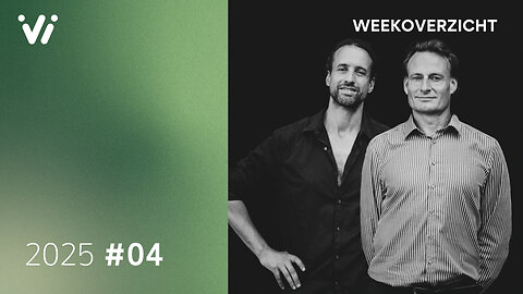 Weekoverzicht met Jeroen en Willem - Week 4 2025