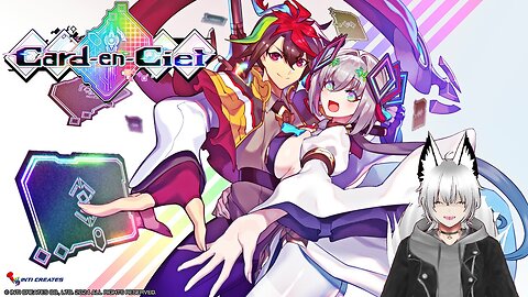 【Card-en-Ciel】EP 1 (PC) | IS TIME TO DUEL DUEL DUEL DUEL DUEL DUEL DUEL DUEL DUEL!