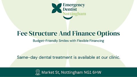 Affordable Dental Care in Nottingham – Fees & Finance Options 💰