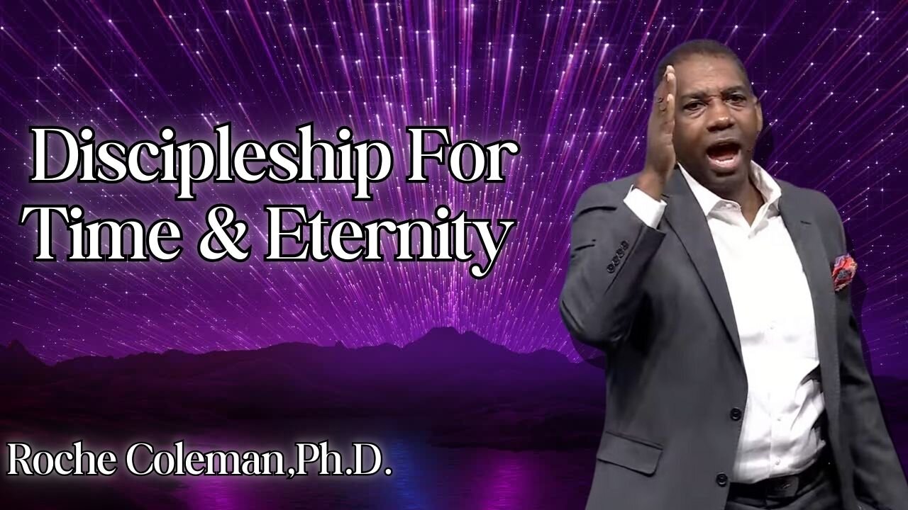 Discipleship for Time & Eternity