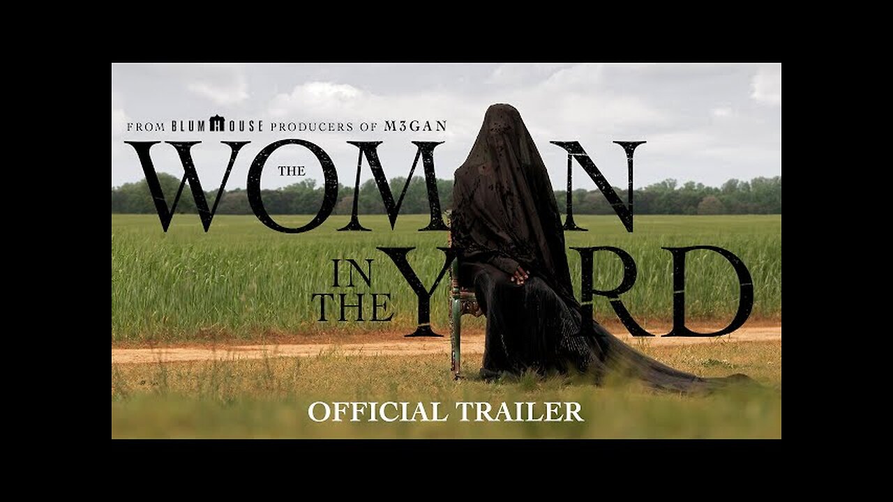 The Woman In The Yard | Official Trailer