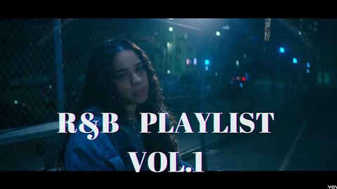 R&B PLAYLIST MIX