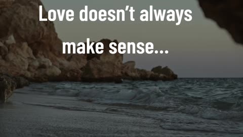 Love doesn’t always make sense…