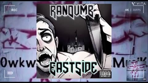 RanDumB - EastSide (Official Audio)