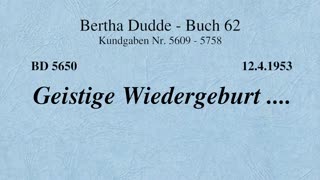 BD 5650 - GEISTIGE WIEDERGEBURT ....