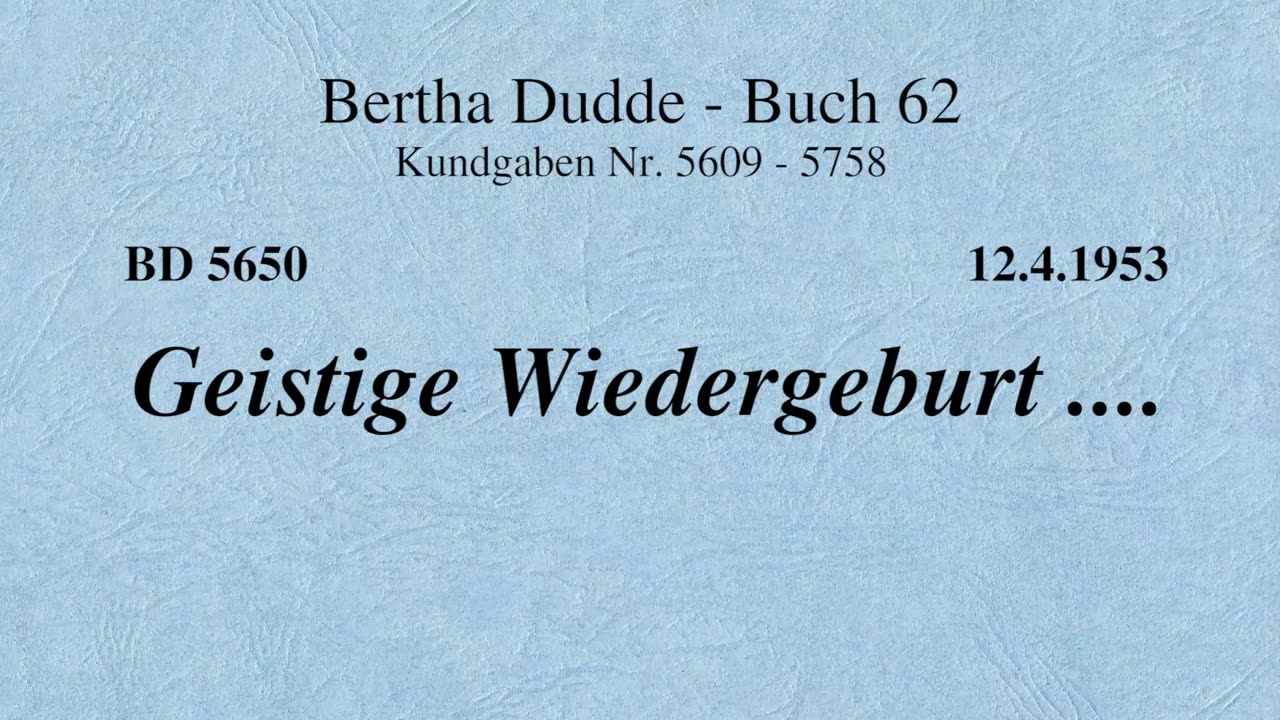 BD 5650 - GEISTIGE WIEDERGEBURT ....