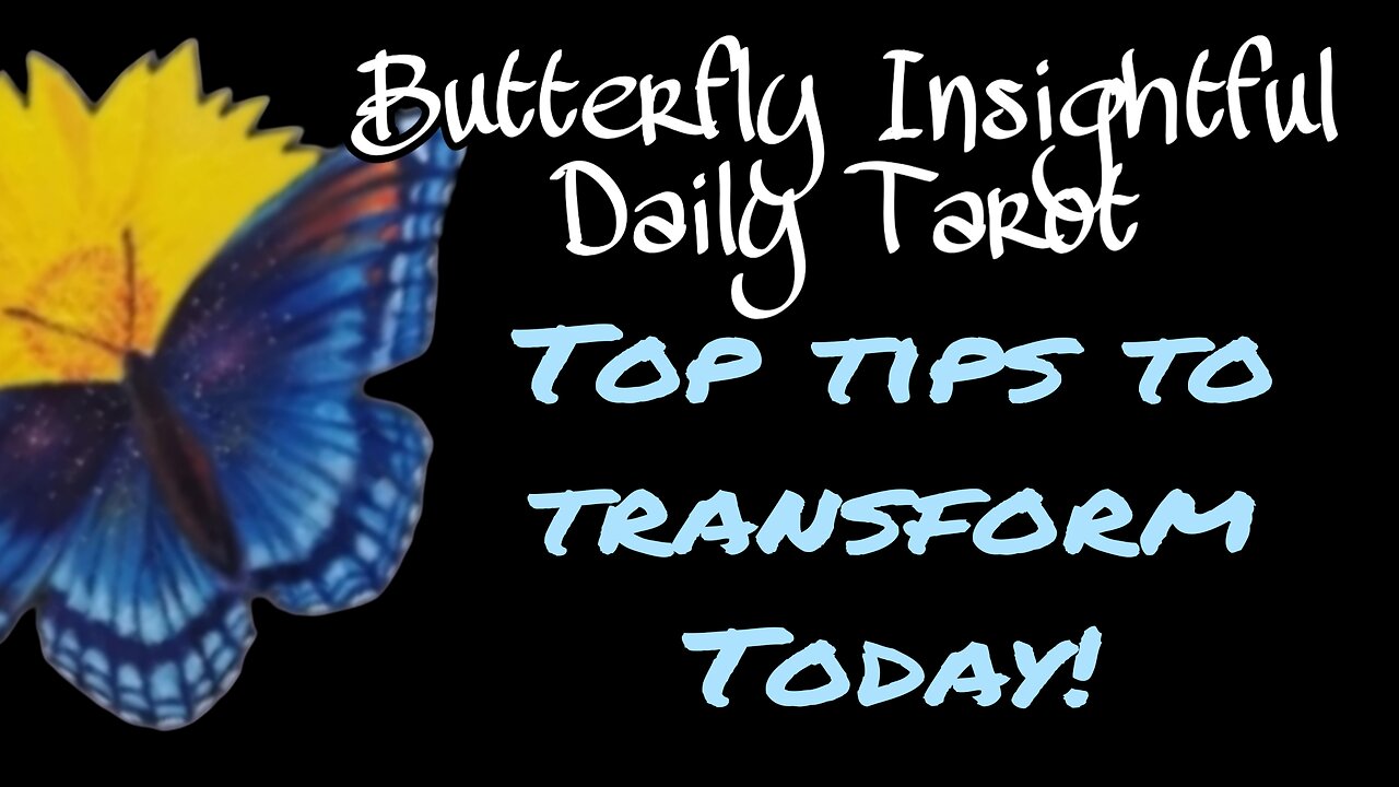 Butterfly Insightful Daily Tarot - Transformation starts with you!