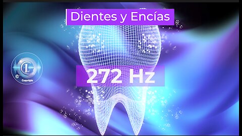 🦷✨ SECUENCIA DE FRECUENCIAS PARA EL EQUILIBRIO Y ARMONIZACIÓN DE DIENTES Y ENCÍAS ✨🦷