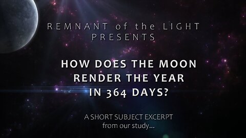 How Does the Moon Render the Year in 364 Days? Book of Enoch