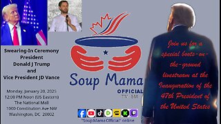 Jdata - Soup Mama Official - Boots on the Ground Inauguration Day - Live Stream