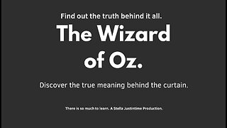 An introduction to the true meaning behind THE WIZARD OF OZ
