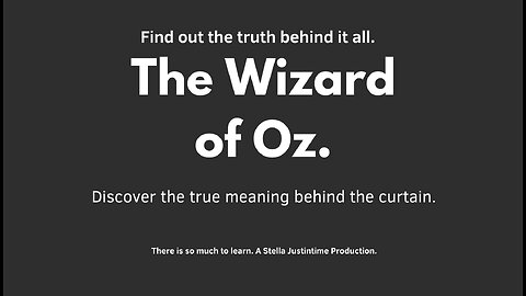 An introduction to the true meaning behind THE WIZARD OF OZ