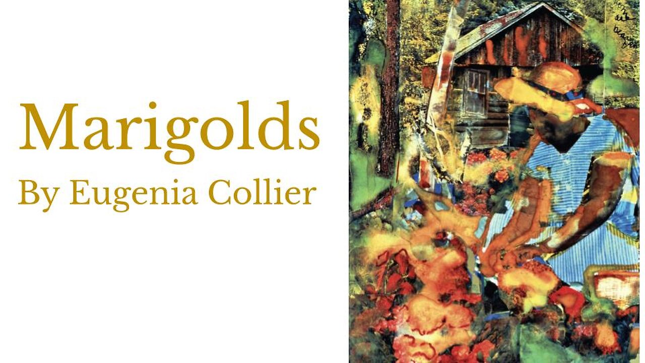 Marigolds by Eugenia Collier, audio and text