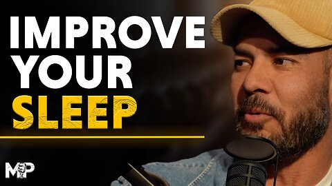 Get Better Sleep With These 5 Things ! | Mind Pump 2518