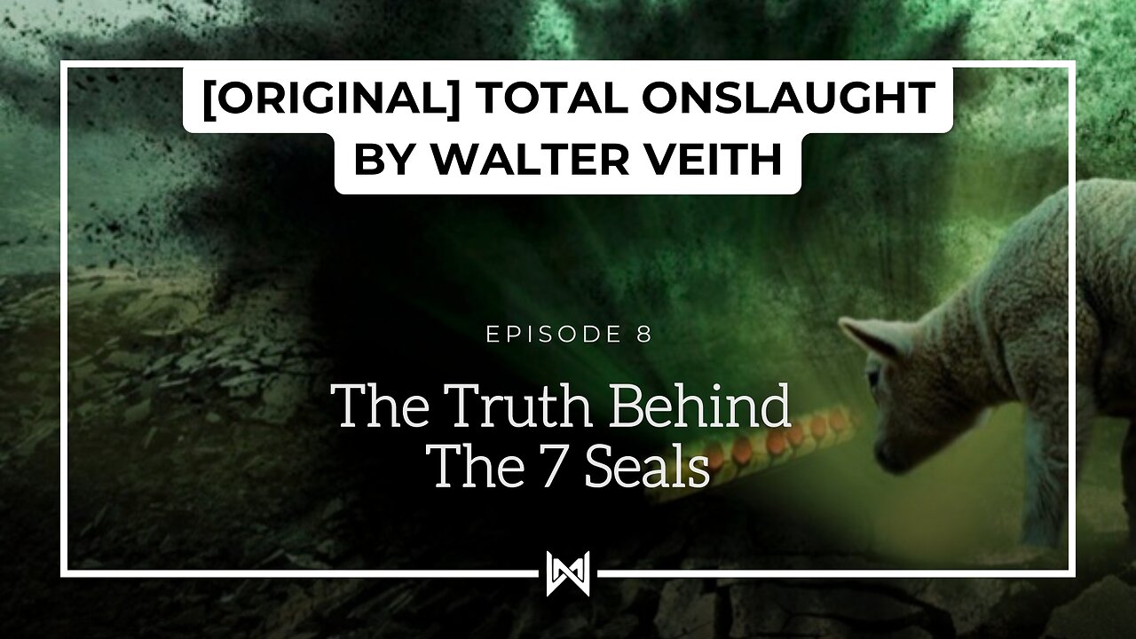 Total Onslaught – 208 Seven Seal by Walter Veith
