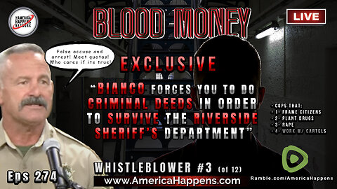 Whistleblower #3 Exposing Police Corruption in Riverside County - BM Eps 274 - 7pm EST tonight!