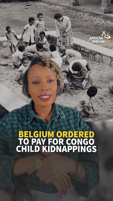BELGIUM ORDERED TO PAY FOR CONGO CHILD KIDNAPPINGS