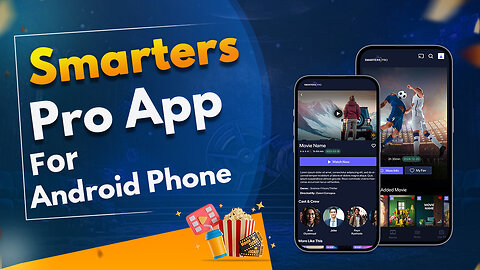 Smarters Pro App for Android Phone | Best OTT Player