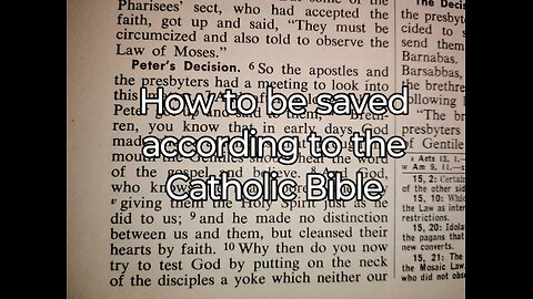 Salvation according to the Catholic Bible