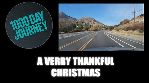 1000 Day Journey 0524 A Verry Thankful Christmas