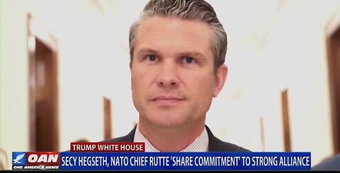 HEGSETH, NATO CHIEF SHARE COMMITMENT TO STRONG ALLIANCE