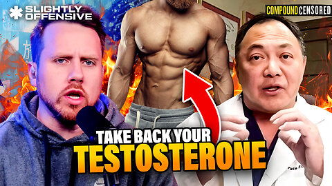 Dr Fong EXPOSES the Hidden Reason Men's TESTOSTERONE is Plummeting | Slightly Offensive