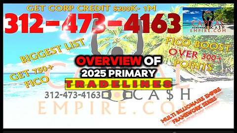 PRIMARY TRADELINES 2025, GET 750+ FICO, BOOST 300+ points! 200K,500K FUNDING! BIGGEST PRIMARIES LIST