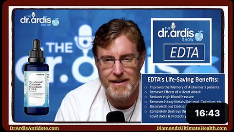 Dr. Bryan Ardis Explains the Life-Saving and Powerful Detoxing Benefits of EDTA