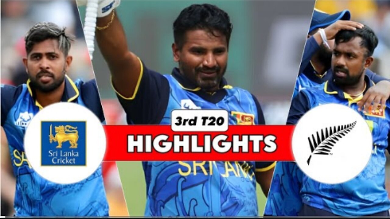 Sri Lanka Vs New Zealand 3rd T20 Highlights | SL Vs NZ 3rd T20 Match Highlights 2024 | ...