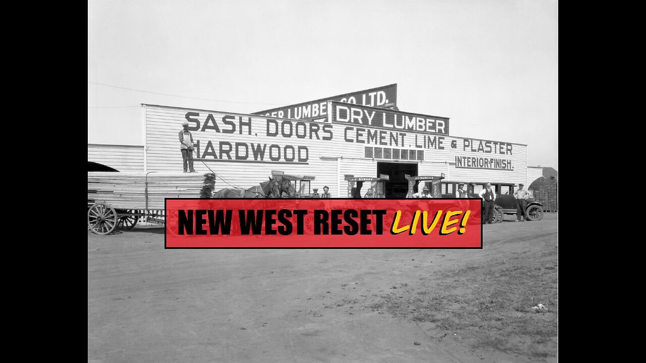 Photos of Life in Canada 100 Years Ago: New West Reset LIVE! 106 #reset #oldworld #mudflood