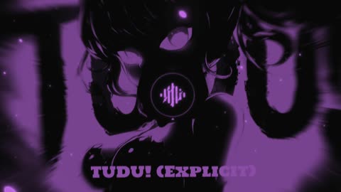 《TUDU! Explicit》 【Daily Recommended Playlist】"TUDU! Explicit"