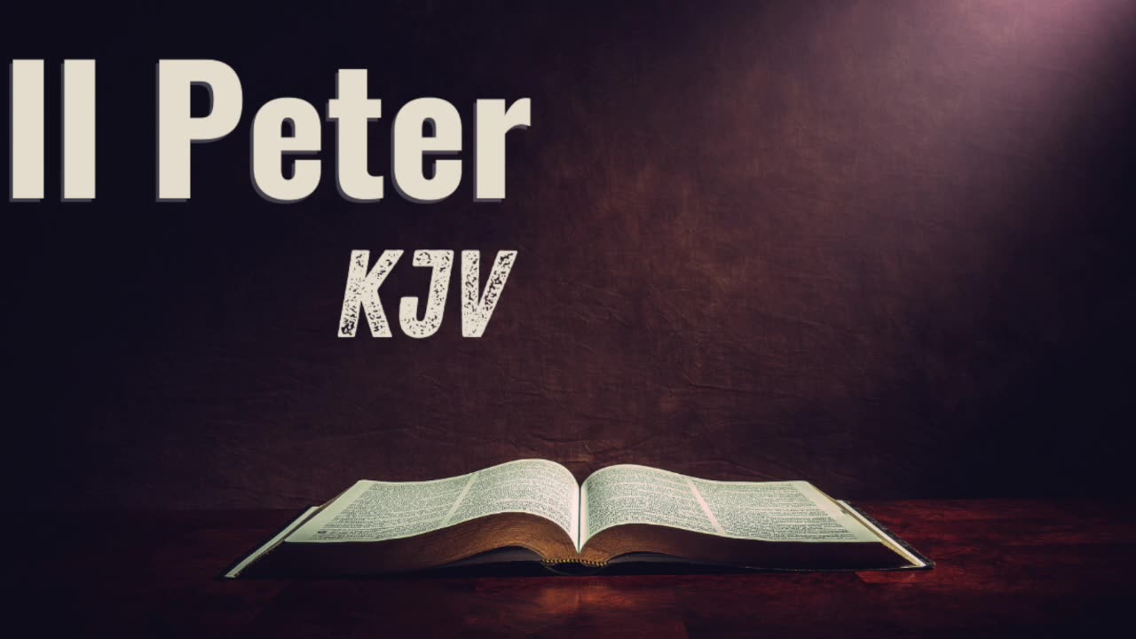 II Peter KJV Audio Bible