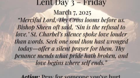 Lent Day 3 – Friday (March 7, 2025)
