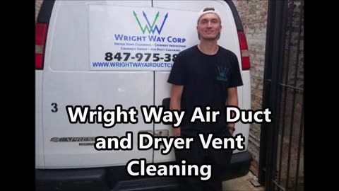 Wright Way Air Duct and Dryer Vent Cleaning