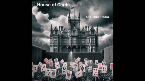 House of Cards by Michael Dobbs. BBC RADIO DRAMA