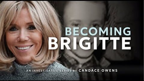 Becoming Brigitte: An Inaccessible Past | Ep 2 [Doc by Candace Owens]