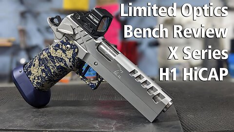 X Series H1 HiCAP Limited Optics Build