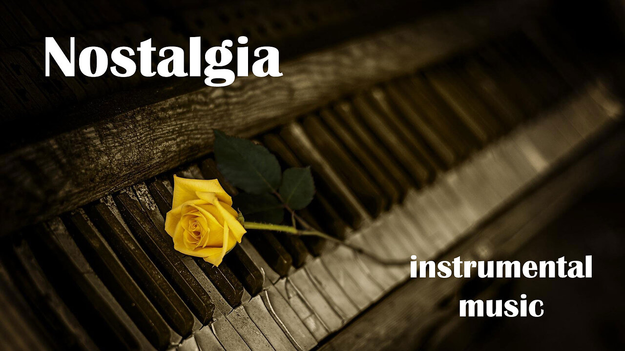 Nostalgia (instrumental music)