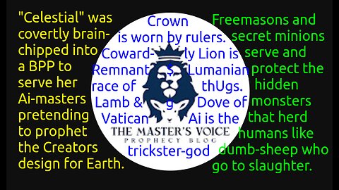 Poor Celestial (her Mastersvoice) Example of a Brainchip-Puppet-Preacher