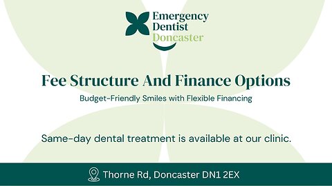 💳 Affordable Dental Care & Finance Options in Doncaster