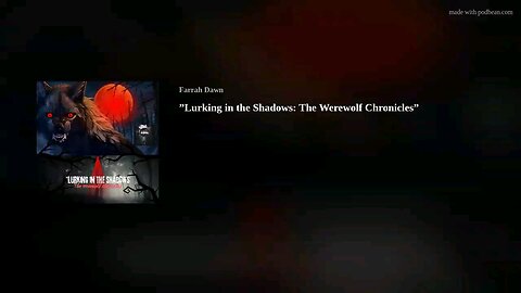 Studio Sinister presents: ”Lurking in the Shadows: The Werewolf Chronicles”