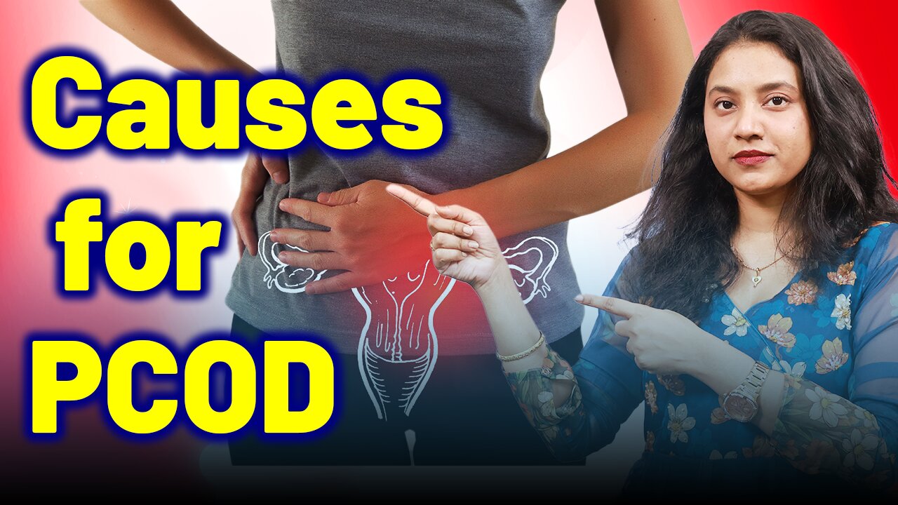 Causes for PCOD, PCOS. | Treatment Cure Medicine Surgery | Gynaecology Women Female | Dr. Bharadwaz