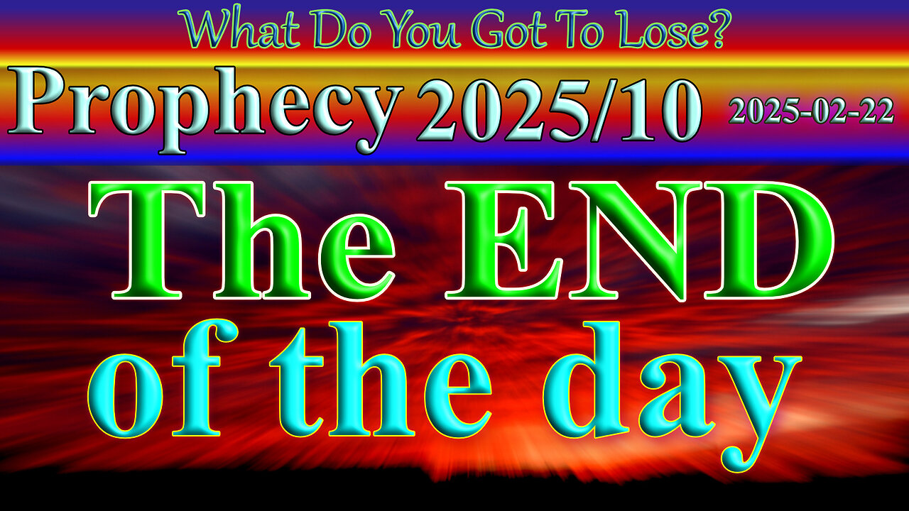 The END of the "day", Prophecy