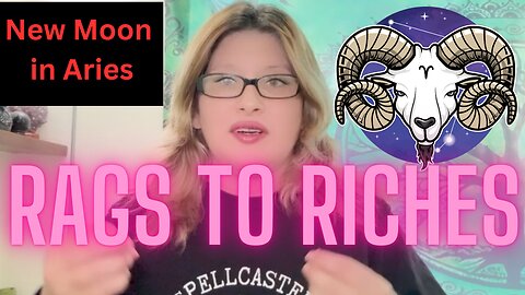 New Moon in Aries Rags to Riches Tarot Reading