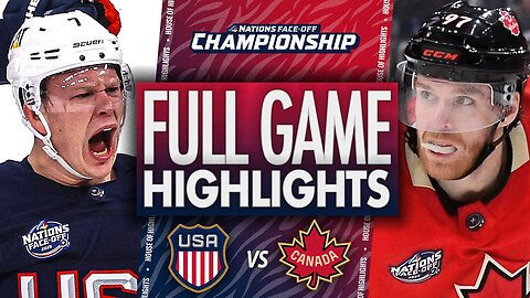 USA vs Canada - Epic Clash at 4 Nations Face-OFF CHAMPIONSHIP 2025!