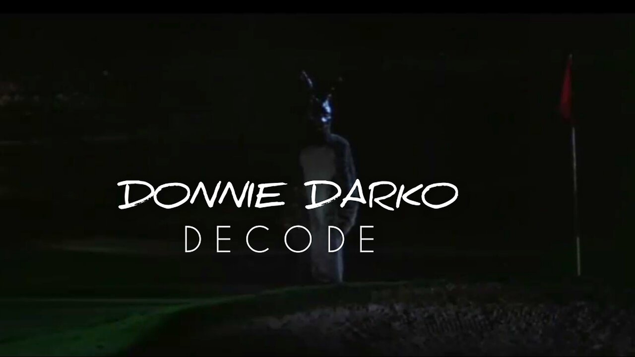 Donnie Darko Decode - Going Down The Rabbit Hole